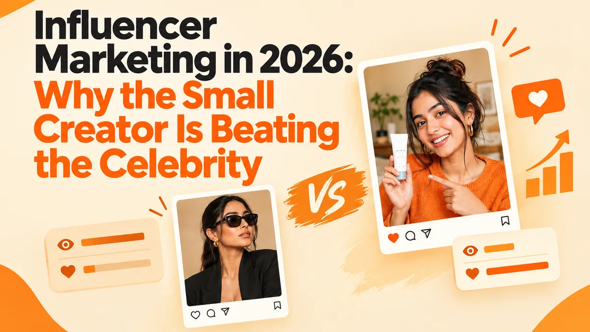 Cover illustration for the blog post: Influencer Marketing in 2026: Why the Small Creator Is Beating the Celebrity