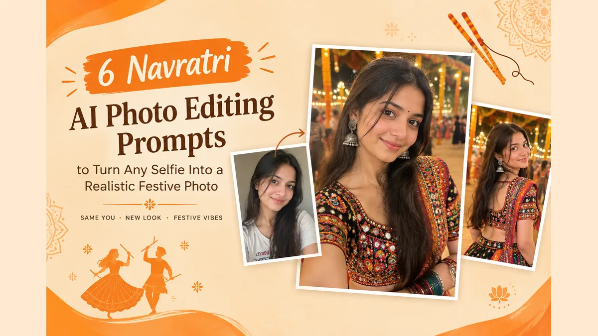 Cover illustration for the blog post: 6 Navratri AI Photo Editing Prompts to Turn Any Selfie Into a Realistic Festive Photo